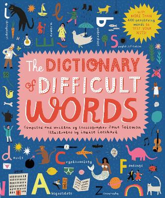 The Dictionary of Difficult Words: With more than 400 perplexing words to test your wits! book