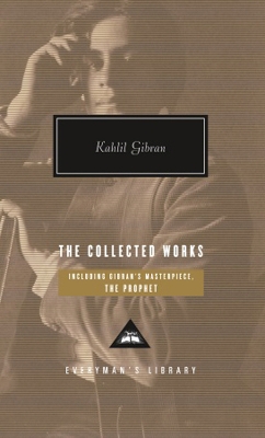 Collected Works of Kahlil Gibran book