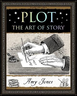 Plot: The Art of Story by Amy Jones