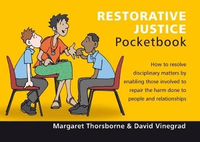 Restorative Justice Pocketbook: Restorative Justice Pocketbook book