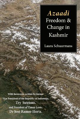 Azaadi, Freedom and Change in Kashmir book