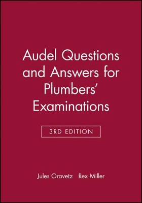 Questions and Answers for Plumbers' Examinations by Rex Miller
