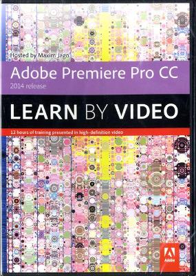 Adobe Premiere Pro CC Learn by Video (2014 release) book