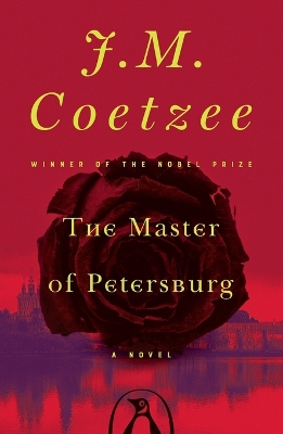 Master of Petersburg by J. M. Coetzee