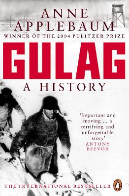 Gulag by Anne Applebaum