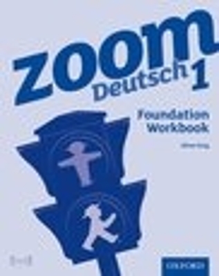 Zoom Deutsch 1 Foundation Workbook (8 Pack) book