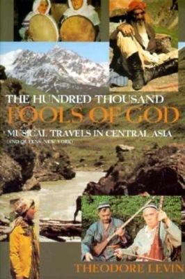 Hundred Thousand Fools of God book