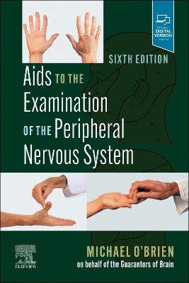 Aids to the Examination of the Peripheral Nervous System book