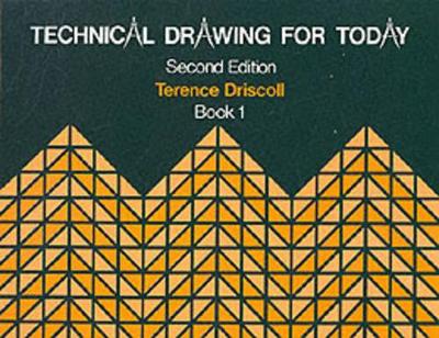 Technical Drawing Today Bk 1 2e book
