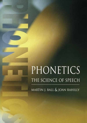 Phonetics by Martin J Ball