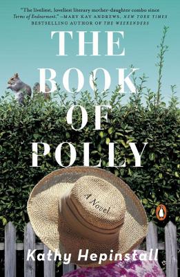 The Book Of Polly by Kathy Hepinstall