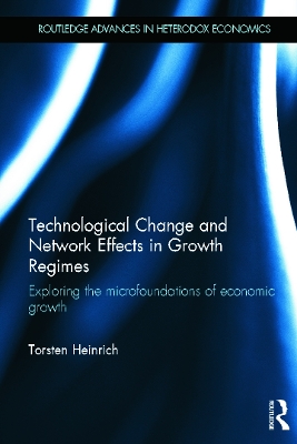 Technological Change and Network Effects in Growth Regimes book
