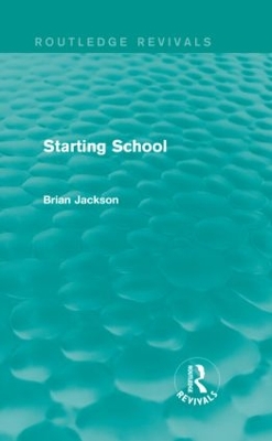 Starting School by Brian Jackson