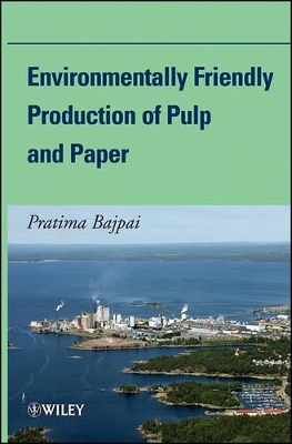 Environmentally-Friendly Production of Pulp and Paper book