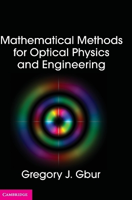 Mathematical Methods for Optical Physics and Engineering book