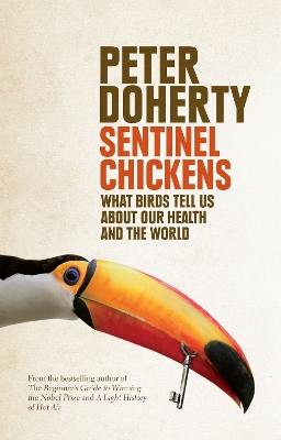 Sentinel Chickens by Peter Doherty