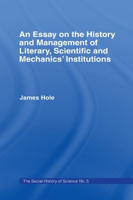 Essay on History and Management by James Hole