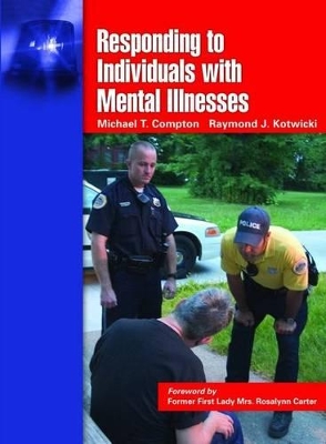 Responding To Individuals With Mental Illnesses book