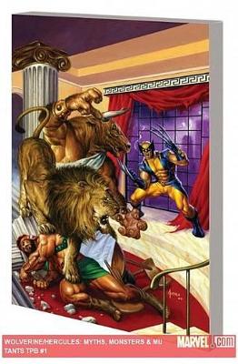 Wolverine/hercules: Myths, Monsters & Mutants by Frank Tieri