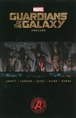 Marvel's Guardians Of The Galaxy Prelude book
