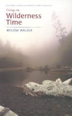 Living on Wilderness Time book