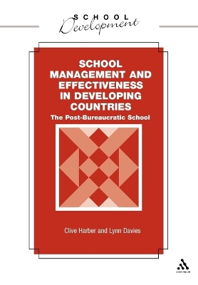 School Management and Effectiveness in Developing Countries book
