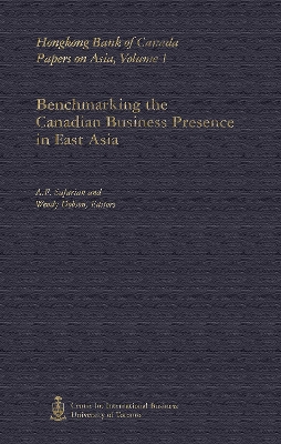 Benchmarking the Canadian Business Presence in East Asia book