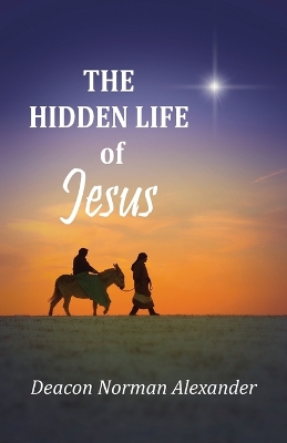 Hidden Life of Jesus book