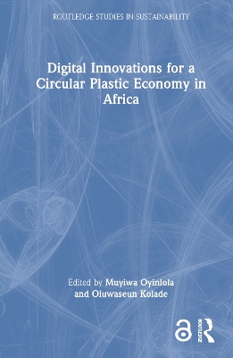 Digital Innovations for a Circular Plastic Economy in Africa book