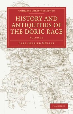 History and Antiquities of the Doric Race book