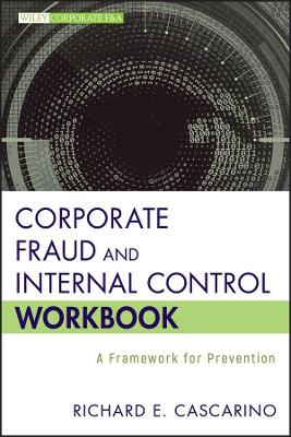 Corporate Fraud and Internal Control Workbook book