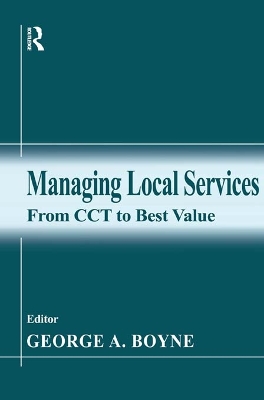 Managing Local Services: From CCT to Best Value book