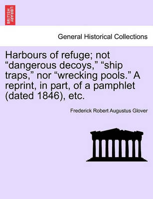 Harbours of Refuge; Not 