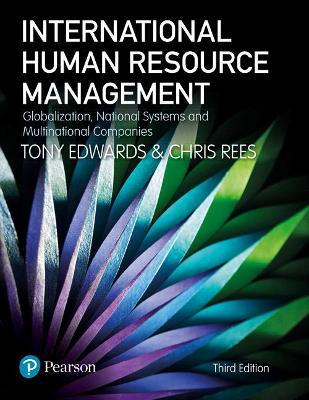 International Human Resource Management by Tony Edwards