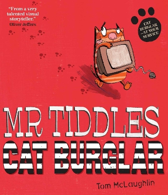Mr Tiddles: Cat Burglar book