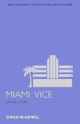 Miami Vice by James Lyons