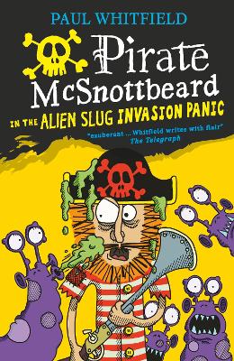 Pirate McSnottbeard in the Alien Slug Invasion Panic book