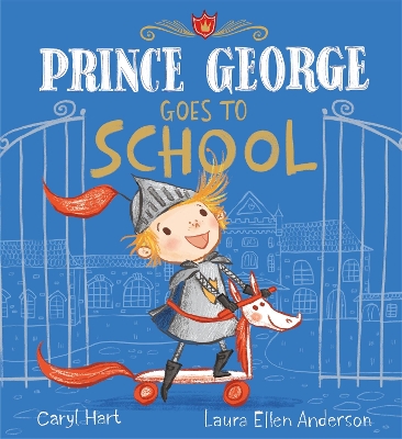 Prince George Goes to School book