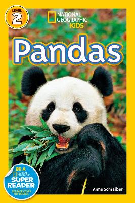 National Geographic Kids Readers: Pandas by Anne Schreiber