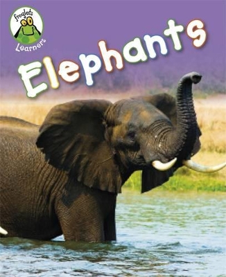 Froglets: Learners: Elephants book