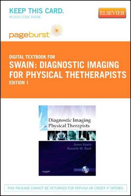 Diagnostic Imaging for Physical Thetherapists - Elsevier eBook on Vitalsource (Retail Access Card): Diagnostic Imaging for Physical Thetherapists - Elsevier eBook on Vitalsource (Retail Access Card) book