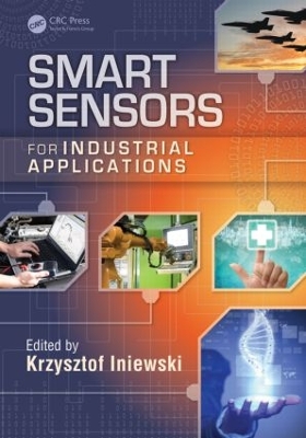 Smart Sensors for Industrial Applications book