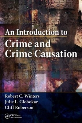 Introduction to Crime and Crime Causation by Robert C. Winters