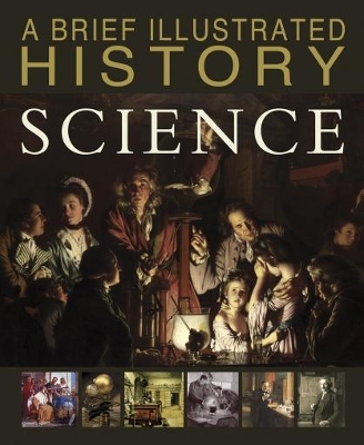 Brief Illustrated History of Science book