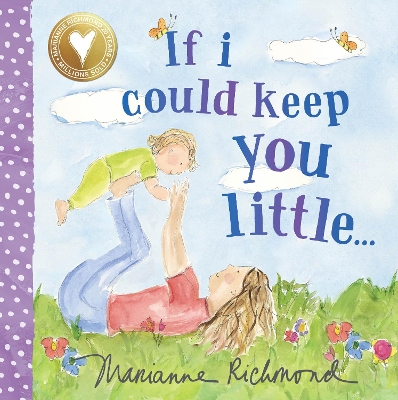 If I Could Keep You Little... book