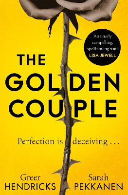 The Golden Couple by Greer Hendricks