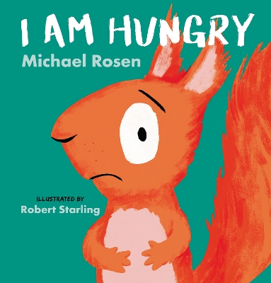 I Am Hungry book