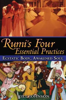 Rumi'S Four Essential Practices book