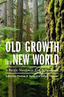 Old Growth in a New World book