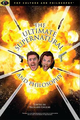 Ultimate Supernatural and Philosophy book